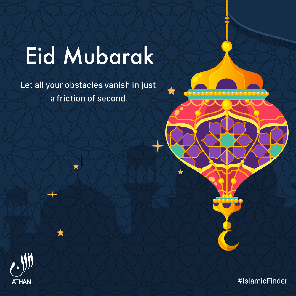 Eid Mubarak Wishes | IslamicFinder